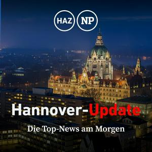 Hannover-Update - die Top-News am Morgen