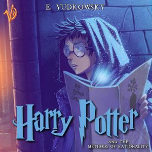 Luister naar Harry Potter and The Methods of Rationality Audiobook in de app