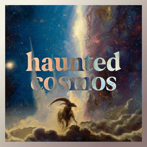 Luister naar Haunted Cosmos in de app