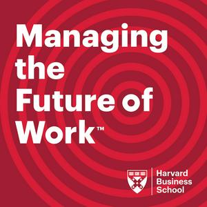 Luister naar HBS Managing the Future of Work in de app