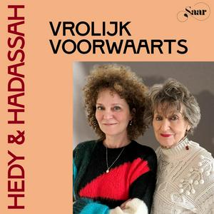 Luister naar Hedy & Hadassah - Vrolijk Voorwaarts in de app