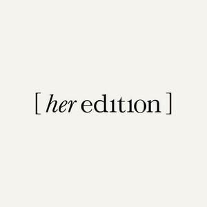her edition