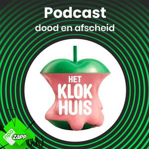 Luister naar Het Klokhuis over Dood en Afscheid in de app