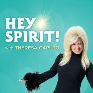 Luister naar Hey Spirit! with Theresa Caputo in de app