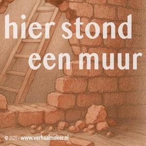 Hier stond een muur