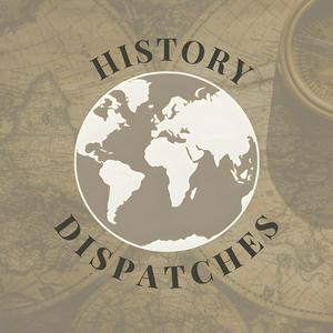 Luister naar History Dispatches in de app