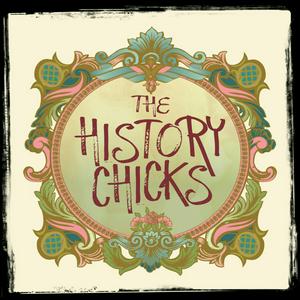 Luister naar The History Chicks : A Women's History Podcast in de app