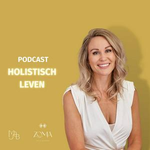 Luister naar Holistisch Leven in de app