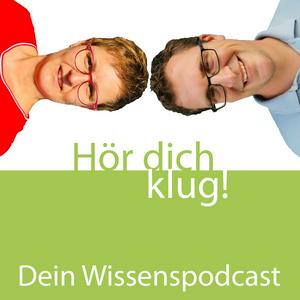 Luister naar Hör dich klug! - Dein Wissenspodcast in de app