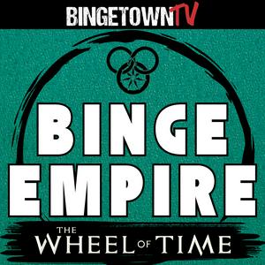 Luister naar Binge Empire - The Wheel of Time in de app