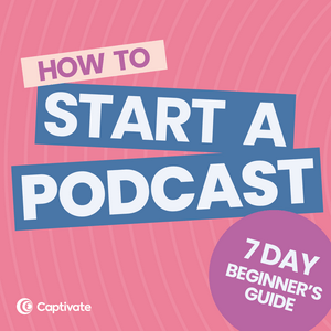 How to Start A Podcast [Step-by step 2024 update]