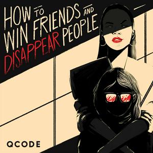 Luister naar How to Win Friends and Disappear People in de app