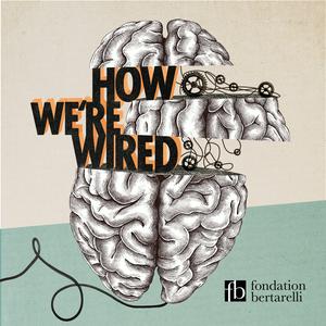 Luister naar How We're Wired in de app