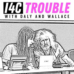 Luister naar I4C Trouble with Daly and Wallace in de app