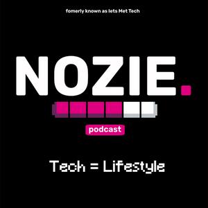 Luister naar Nozie, over Tech en Lifestyle in de app