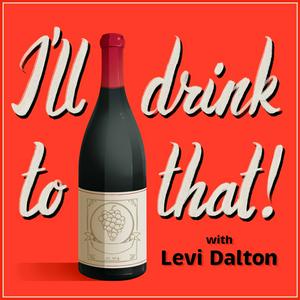 Luister naar I'll Drink to That! Wine Talk in de app