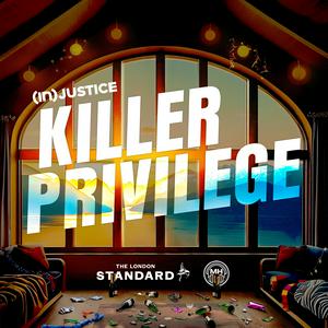 (In)Justice: Killer Privilege