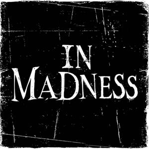 In Madness