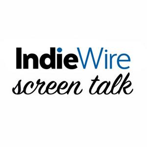 Luister naar IndieWire: Screen Talk in de app