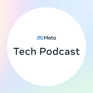 Luister naar Meta Tech Podcast in de app