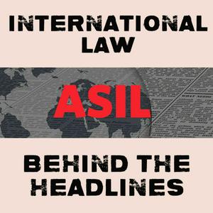 Luister naar International Law Behind the Headlines in de app