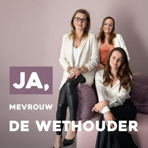 Ja, mevrouw de wethouder
