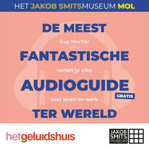 De meest fantastische audioguide ter wereld