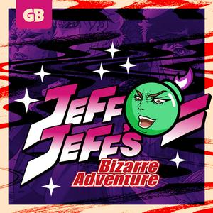 Luister naar JeffJeff's Bizarre Adventure in de app