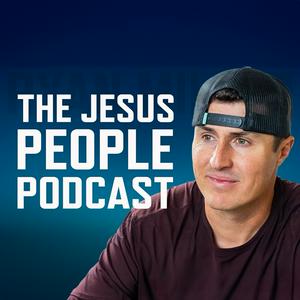 Luister naar Jesus People Podcast in de app