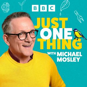 Just One Thing - with Michael Mosley