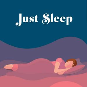 Luister naar Just Sleep - Bedtime Stories for Adults in de app