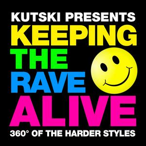 Luister naar Keeping The Rave Alive! in de app