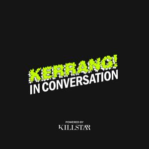 Luister naar Kerrang! In Conversation in de app