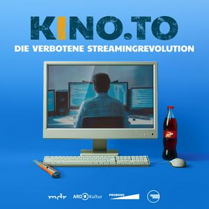 Luister naar KINO.TO - Die verbotene Streamingrevolution in de app