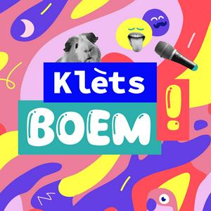 Luister naar Klèts Boem! in de app