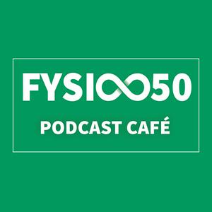 FYSIO 050 Podcast café