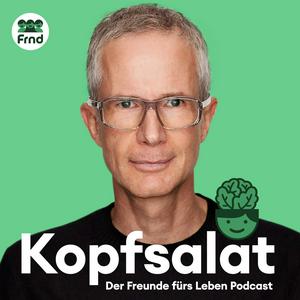 Kopfsalat - Der Freunde fürs Leben Podcast über Depression und mentale Gesundheit