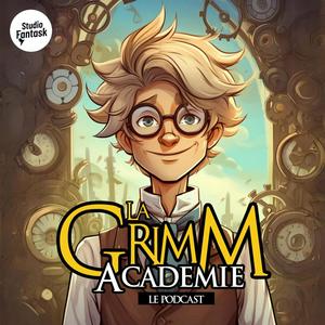 Luister naar La Grimm Académie (Histoires pour enfants) in de app