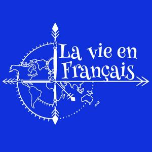 Luister naar La vie en français │ Podcasts in de app