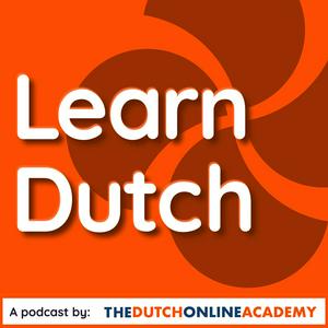 Luister naar Learn Dutch with The Dutch Online Academy in de app