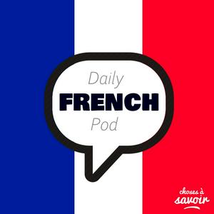 Luister naar Learn French with daily podcasts in de app