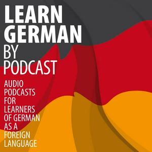 Luister naar Learn German by Podcast in de app