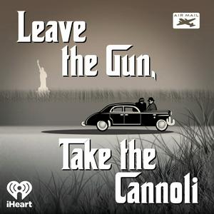 Luister naar Leave the Gun, Take the Cannoli in de app