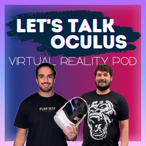 Luister naar Let‘s Talk Oculus: A VR Podcast in de app