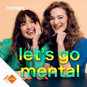 Luister naar Let's go mental in de app