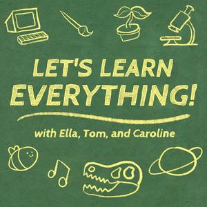 Luister naar Let's Learn Everything! in de app