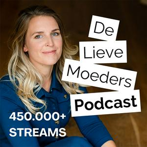 Luister naar De Lieve Moeder Podcast in de app