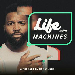 Luister naar Life with Machines in de app