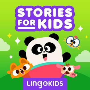 Luister naar Lingokids: Stories for Kids —Learn life lessons and laugh! in de app