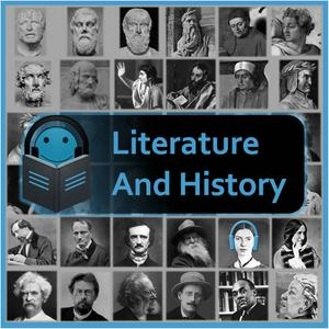 Luister naar Literature and History in de app